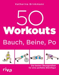 Bild vom Artikel 50 Workouts – Bauch, Beine, Po vom Autor Katharina Brinkmann