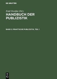 Produktbild: Praktische Publizistik, Teil 1