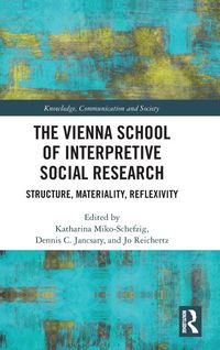 Produktbild: The Vienna School of Interpretive Social Research