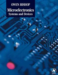 Produktbild: Bishop, O: Microelectronics - Systems and Devices