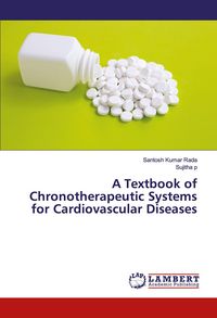 Produktbild: A Textbook of Chronotherapeutic Systems for Cardiovascular Diseases