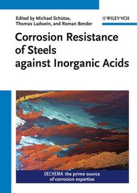 Produktbild: Corrosion Resistance of Steels Against Inorganic Acids
