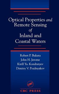 Produktbild: Optical Properties and Remote Sensing of Inland and Coastal Waters