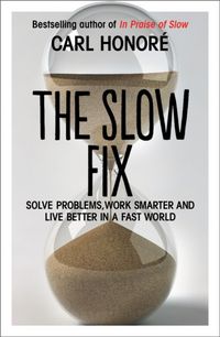 Produktbild: Honore, C: The Slow Fix