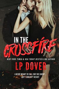 Produktbild: In the Crossfire (Circle of Justice, #4)