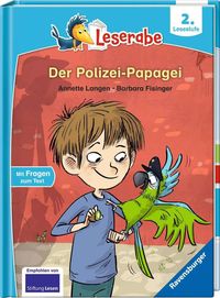 Bild vom Artikel Der Polizei-Papagei - Leserabe ab 2. Klasse - Erstlesebuch für Kinder ab 7 Jahren vom Autor Annette Langen