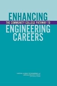 Produktbild: Enhancing the Community College Pathway to Engineering Careers