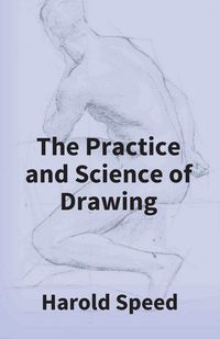 Produktbild: The Practice And Science Of Drawing