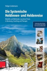 Produktbild: Die Systemische Heldinnen- und Heldenreise