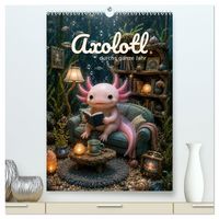 Produktbild: Axolotl durchs ganze Jahr (hochwertiger Premium Wandkalender 2027 DIN A2 hoch), Kunstdruck in Hochglanz