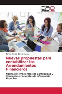 Produktbild: Nuevas propuestas para contabilizar los Arrendamientos Financieros