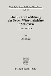 Produktbild: Studien zur Entstehung der Neuen Wirtschaftslehre in Schweden.