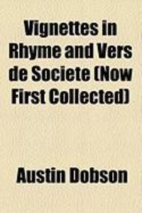 Produktbild: Vignettes in Rhyme and Vers de Societe (Now First Collected)