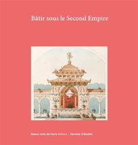 Produktbild: B&acirc;tir sous le Second Empire