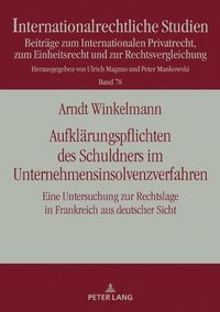 Produktbild: Aufkl&auml;rungspflichten des Schuldners im Unternehmensinsolvenzverfahren