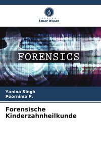 Produktbild: Forensische Kinderzahnheilkunde