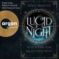 Produktbild: Lucid Night &ndash; Was, wenn wir nicht tr&auml;umen?