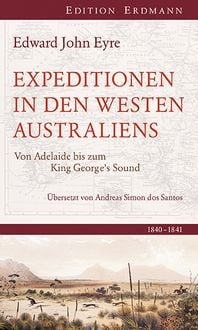 Bild vom Artikel Expedition in den Westen Australiens vom Autor Edward John Eyre