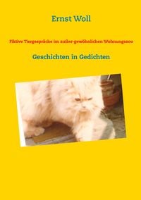 Produktbild: Fiktive Tiergespr&auml;che im au&szlig;er-gew&ouml;hnlichen Wohnungszoo