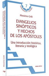 Produktbild: Evangelios sin&oacute;pticos y Hechos de los Ap&oacute;stoles : una introducci&oacute;n hist&oacute;rica, literaria y teol&oacute;gica