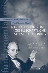 Produktbild: Entstaatlichung und gesellschaftliche Selbstregulierung