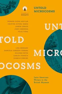 Bild vom Artikel Untold Microcosms vom Autor Carolina Orloff