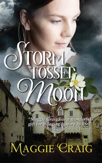Produktbild: Storm Tossed Moon (Storm over Scotland, #3)