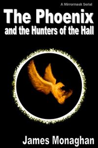 Produktbild: Phoenix and the Hunters of the Hall