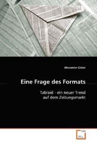 Produktbild: G&ouml;bel Alexander: Eine Frage des Formats