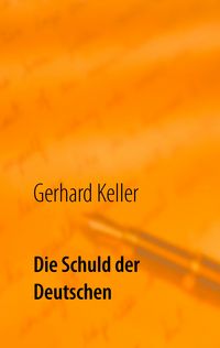 Produktbild: Die Schuld der Deutschen