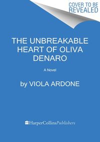 Bild vom Artikel The Unbreakable Heart of Oliva Denaro vom Autor Viola Ardone