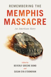 Produktbild: Remembering the Memphis Massacre