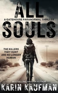 Produktbild: All Souls: A Gatehouse Paranormal Thriller