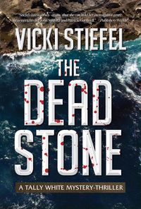 Produktbild: The Dead Stone (Tally Whyte Mystery-Thriller, #2)