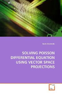 Produktbild: Marendic, B: SOLVING POISSON DIFFERENTIAL EQUATION USING VEC