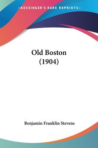 Produktbild: Old Boston (1904)