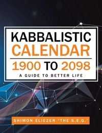 Produktbild: Kabbalistic Calendar 1900 to 2098