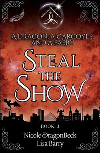Produktbild: A Dragon, a Gargoyle, and a Faery Steal the Show
