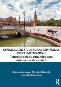 Produktbild: Civilizaci&oacute;n y culturas espa&ntilde;olas contempor&aacute;neas