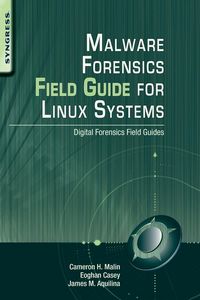 Produktbild: Malware Forensics Field Guide for Linux Systems