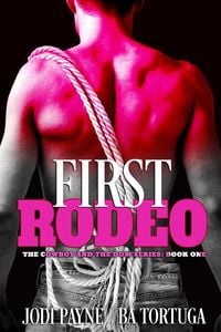Produktbild: First Rodeo (The Cowboy and the Dom Series, #1)