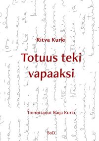 Produktbild: Totuus teki vapaaksi