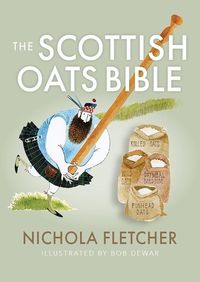 Produktbild: The Scottish Oats Bible