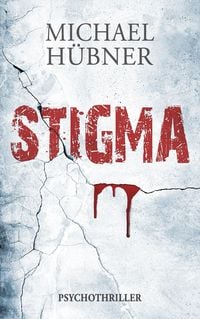 Produktbild: Stigma: Psychothriller