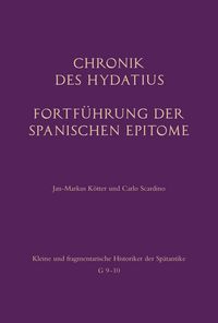 Produktbild: Chronik des Hydatius. Fortf&uuml;hrung der Spanischen Epitome