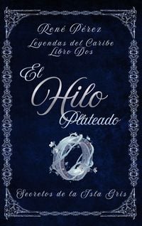 Produktbild: El Hilo Plateado