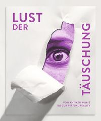 Produktbild: Lust der T&auml;uschung