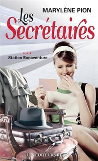 Produktbild: Les secretaires 03 : Station Bonaventure