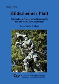 Produktbild: Hildesheimer Platt W&ouml;rterbuch, Aussprache, Grammatik und plattdeutsche Geschichten