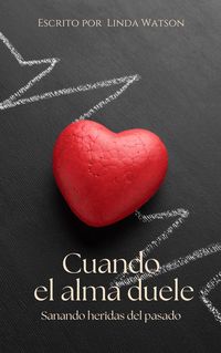 Produktbild: Cuando el Alma Duele